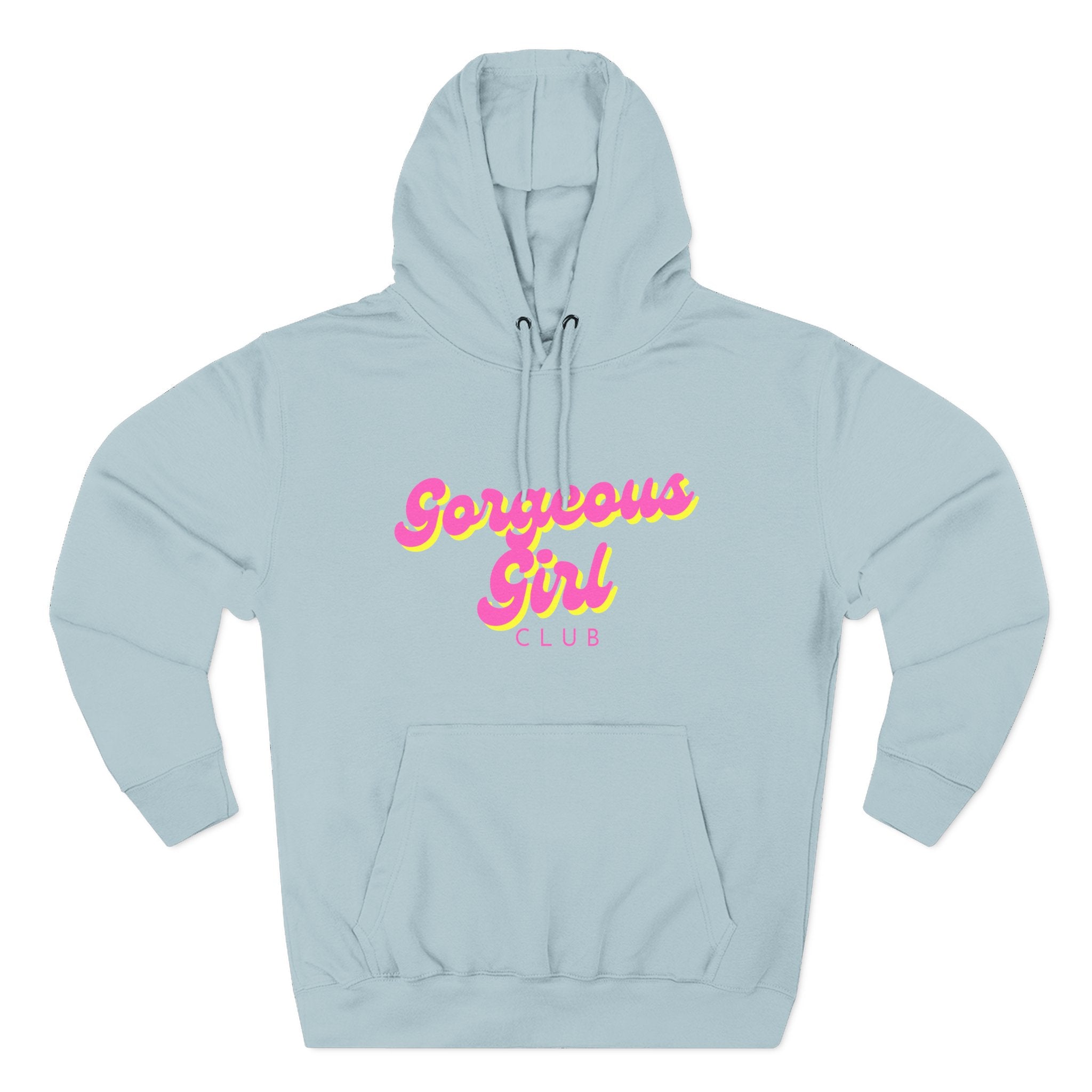 Gorgeous Girl Club Fleece Hoodie Adult – Slay Baddies Clothing Co. Limited Release