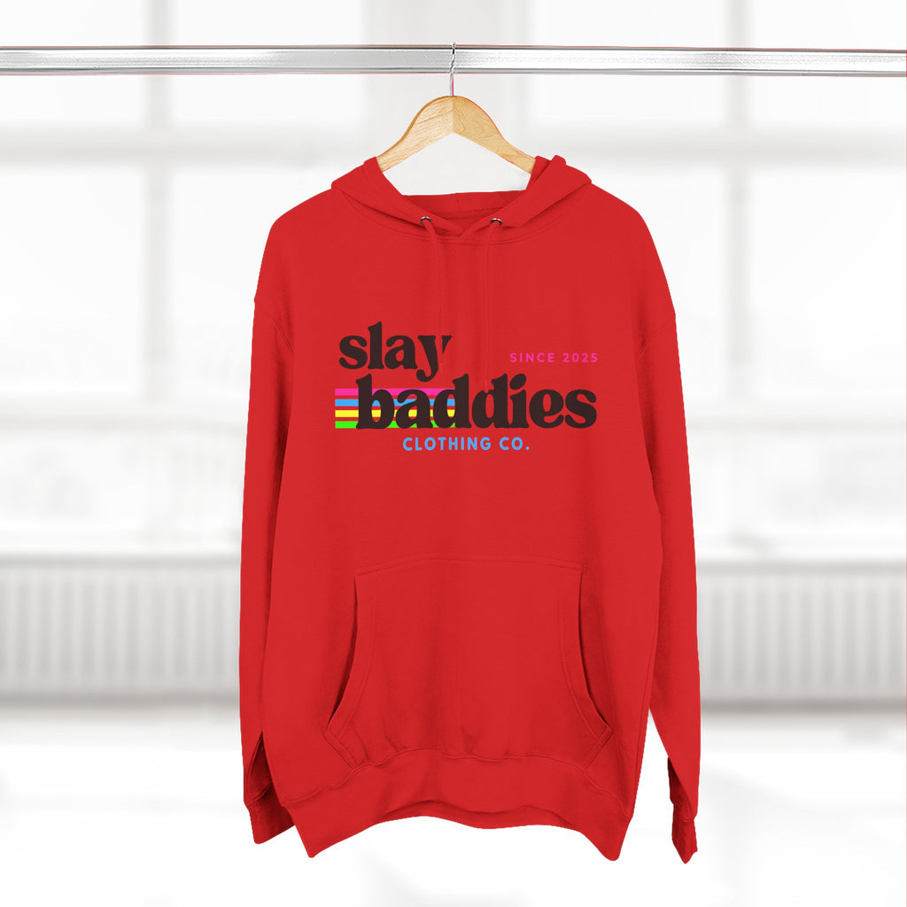 Slay Baddies Hoodie Adult – Empower Confidence & Kindness