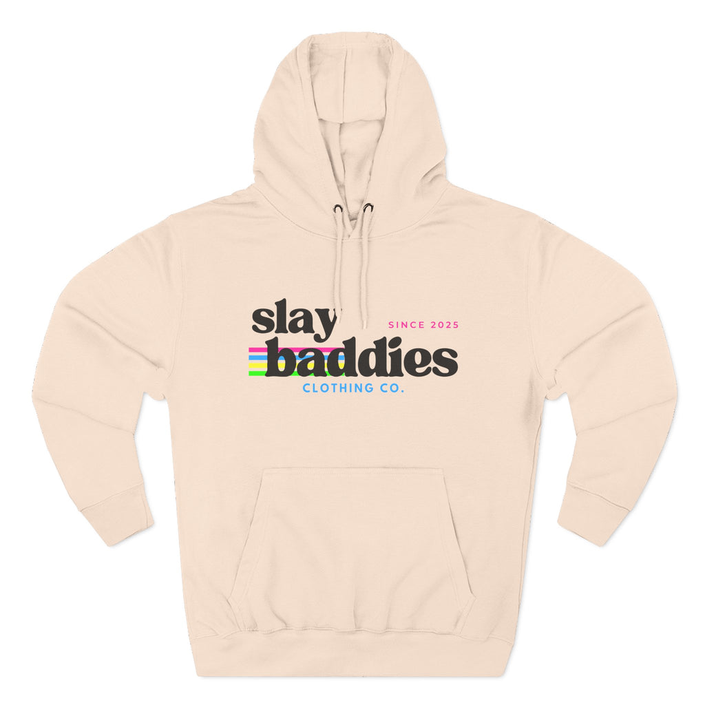 Slay Baddies Hoodie Adult – Empower Confidence & Kindness