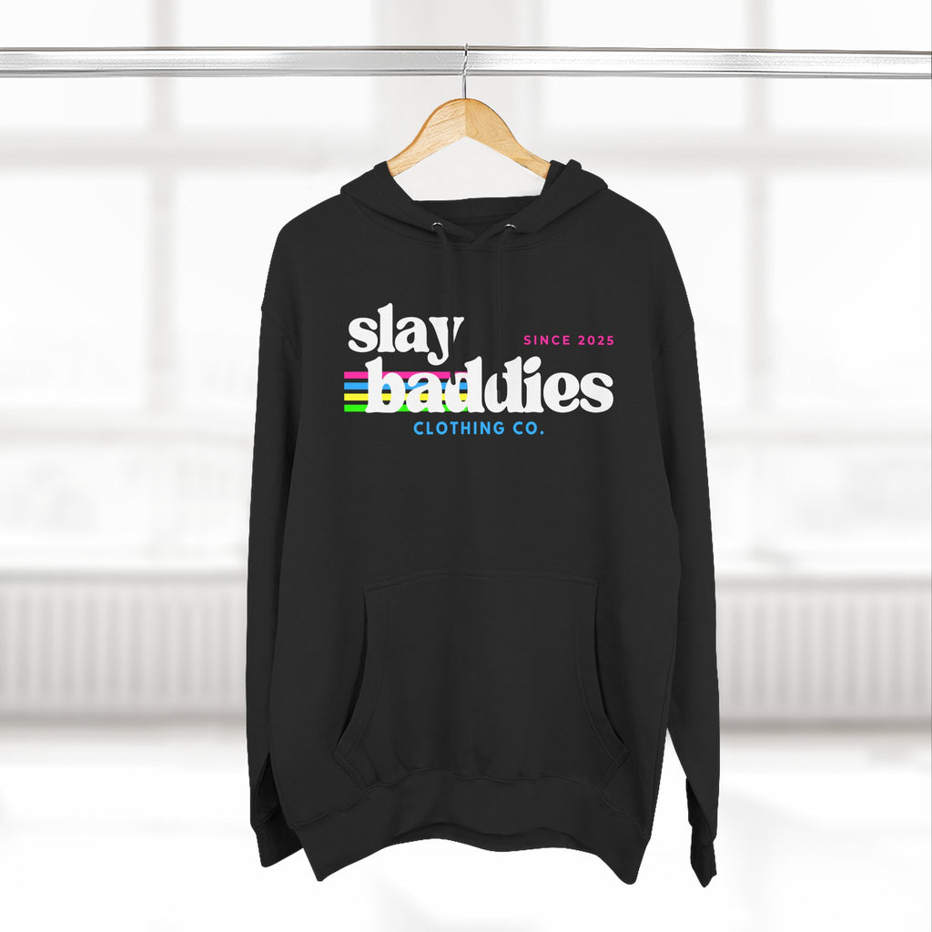 Slay Baddies Hoodie Adult – Empower Confidence & Kindness