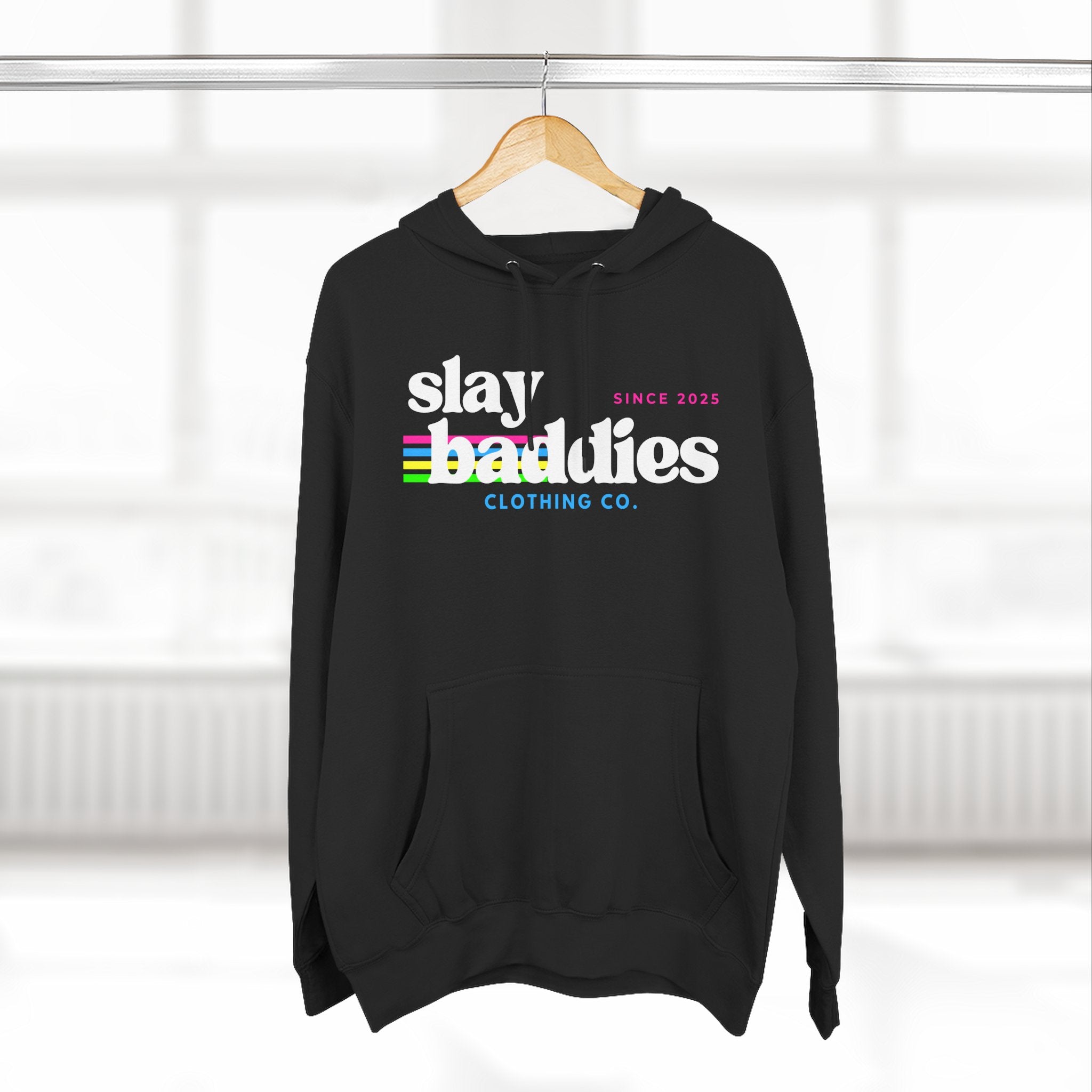 Slay Baddies Hoodie Adult – Empower Confidence & Kindness