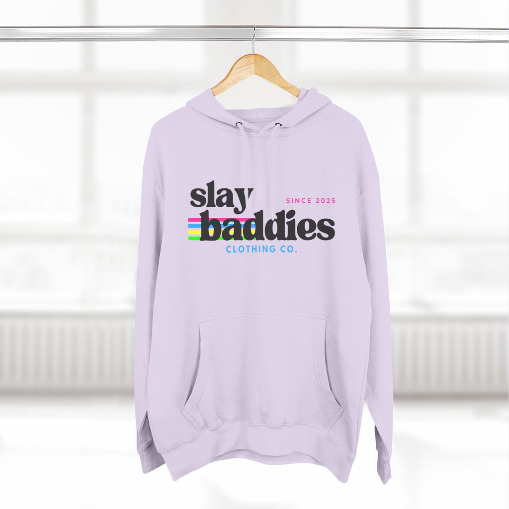 Slay Baddies Hoodie Adult – Empower Confidence & Kindness
