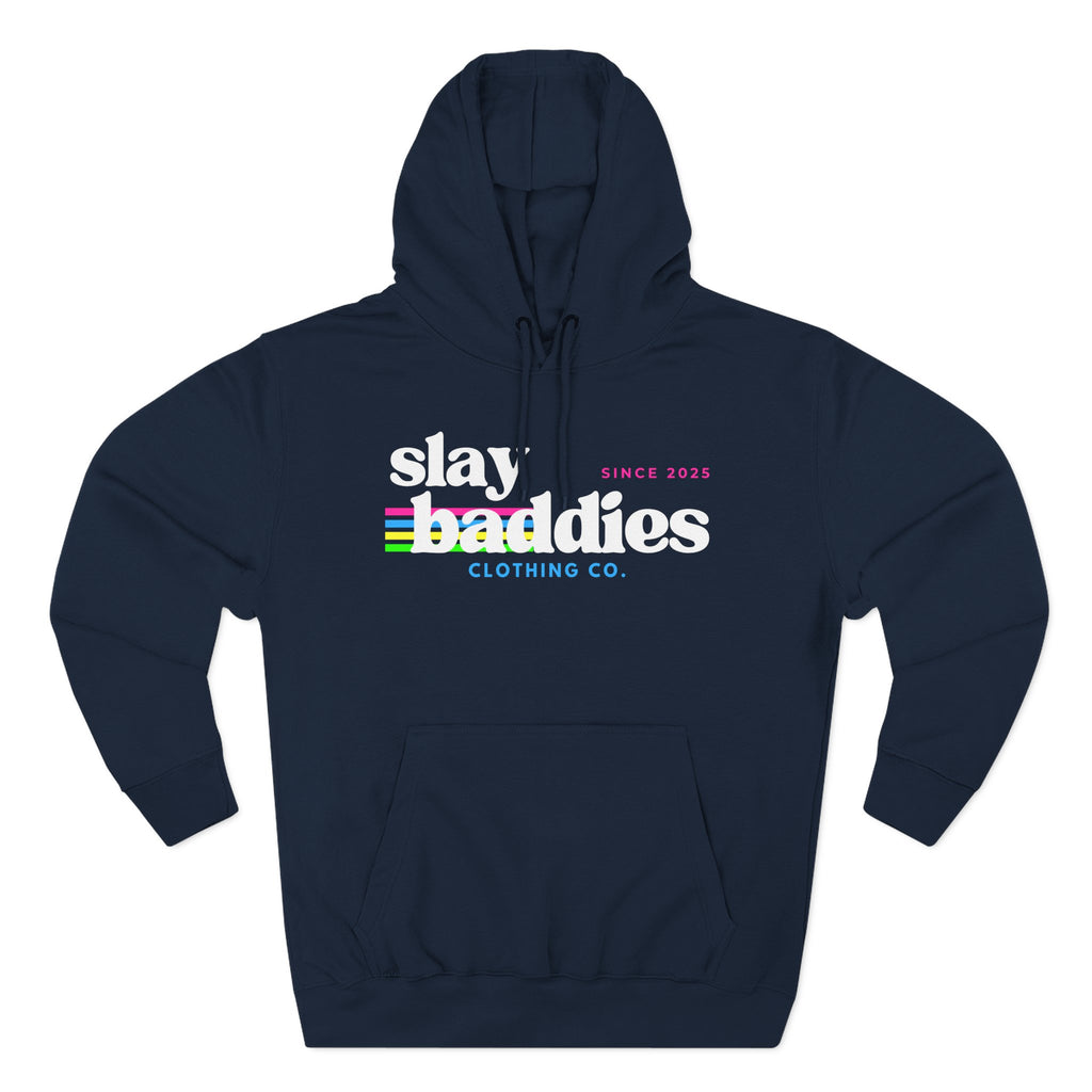 Slay Baddies Hoodie Adult – Empower Confidence & Kindness