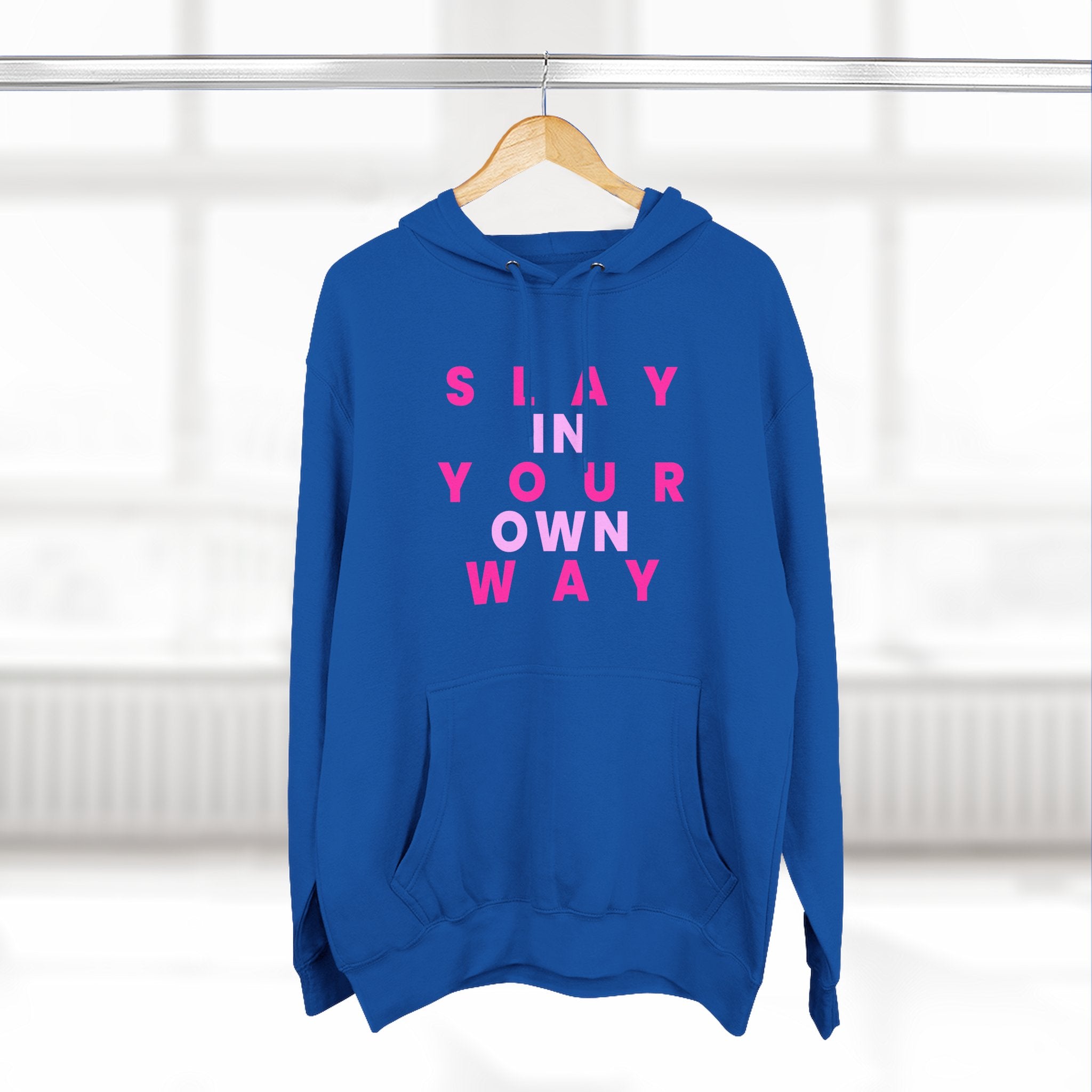 Slay Baddies Fleece Hoodie Slay in Your Own Way — Empowering Boldness & Kindness