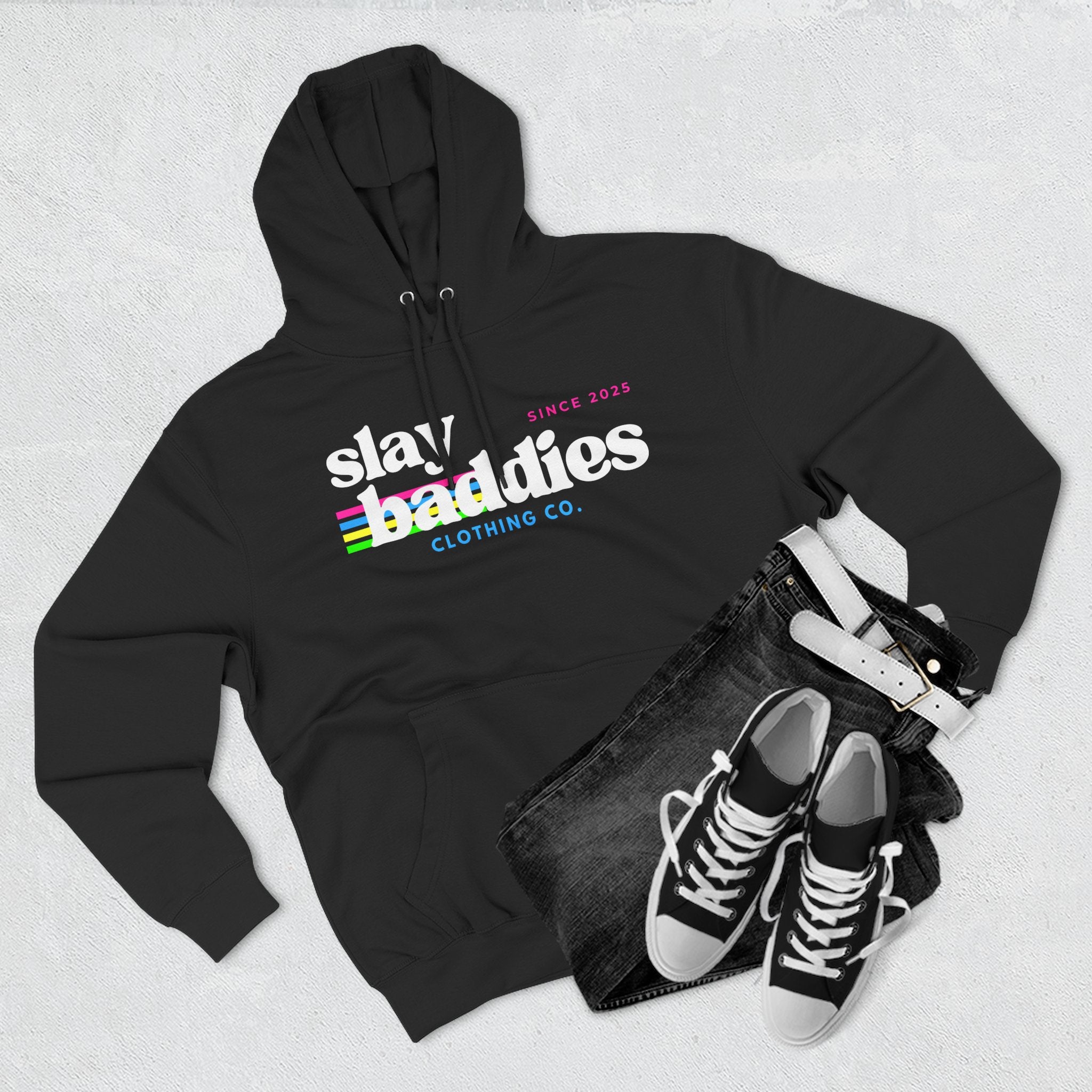 Slay Baddies Hoodie Adult – Empower Confidence & Kindness